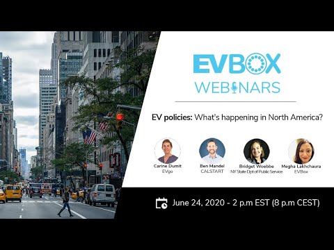 EVBox Webinars | EV policies: What&#039;s happening in North America?