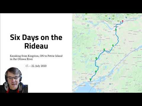 2020 - Paddling the Rideau from Kingston to the Ottawa River