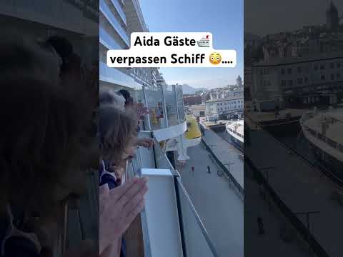 Aida Gäste kommen zu Spät zum Schiff #aida